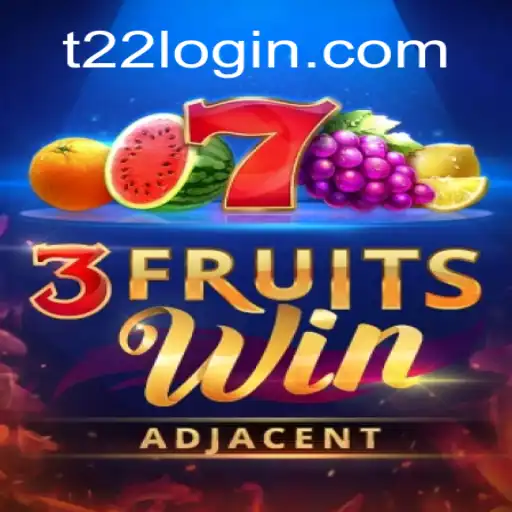 Descubra o Mundo do Jogo 3FruitsWin: Uma Nova Aventura no t22.com